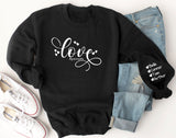 Love Grandmalife - Personalised Sweatshirt with Childrens Kids Names on the Sleeve