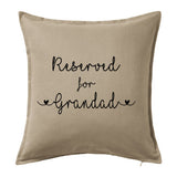 Reserved for "name" - Grandad, Grandma, Nana, Nanny, ~ Personalised Cushion Pillow including infill