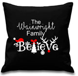 The Family Name Believe - Personalised Christmas Cushion
