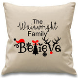 The Family Name Believe - Personalised Christmas Cushion