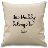 This Mummy/Daddy/Nana Belongs to Name ~ Personalised Cushion Pillow including infill