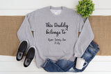 Personalised This Mummy/Daddy/Nanny/etc belongs to ~ sweatshirt jumper top