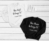 Personalised This Mummy/Daddy/Nanny/etc belongs to ~ sweatshirt jumper top