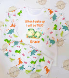 Personalised When I Wake Up I Will Be 1, 2, 3, 4, 5, 6, 7, 8, 9 Dinosaur ~ Birthday Pyjamas ~ Gift for Boy Girl ~ Custom Dinosaur Pyjamas