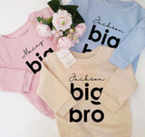 Personalised Big Bro ~ Big Sis ~ Baby Bro ~ Baby Sis ~ Babygrow Vest ~ Sweatshirts