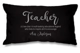 Personalised Teacher (noun) ~ Teacher Gift ~ Teacher Cushion ~ Rectangle cushion with pad