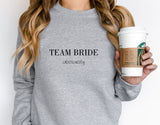 Hen Party Hoodie & Sweatshirt Tops ~ Bridal Wedding Hen Party ~ Bridesmaid, Maid of Honour, Bride to Be Obviously ~ Fiancee Fiance