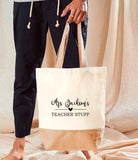 Personalised Teacher Stuff Bag ~Tote Bag ~ Teacher Shopper ~ School Leaving Gift for Teacher ~ End of Year Teacher Gift