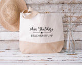 Personalised Teacher Stuff Bag ~Tote Bag ~ Teacher Shopper ~ School Leaving Gift for Teacher ~ End of Year Teacher Gift