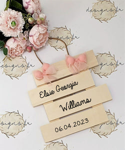 Copy of Personalised Baby Nursery Home Decor Wooden Sign ~ Pink Bows